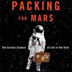 'Packing for Mars' demystifies space