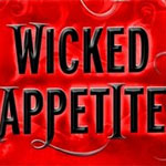 ‘Wicked Appetite' lacks substance