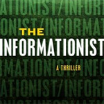 'The Informationist’ is intense thriller