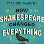 Marche writes of Shakespeare's effect