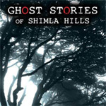 Spooky tales from the hills